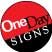 One Day Signs Waterford NY